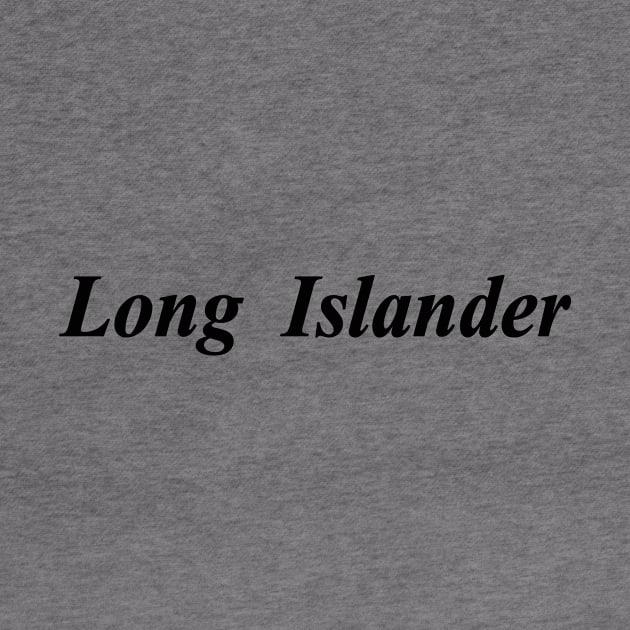 Long Islander 2 by NotComplainingJustAsking